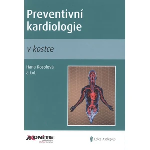 Preventivní kardiologie v kostce - Rosolová Hana