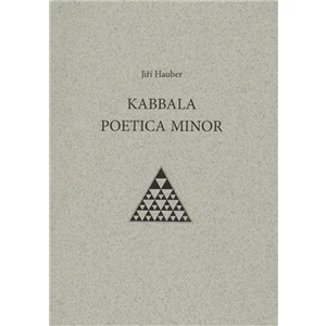 Kabbala poetica minor - Hauber Jiří