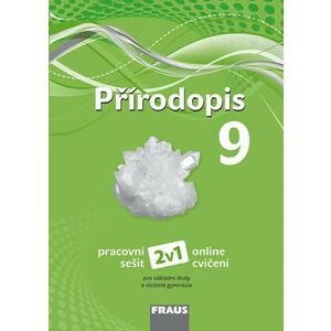 Přírodopis 9 – nová generace 2v1 -- Hybridní pracovní sešit