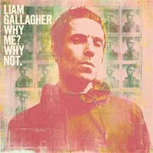Liam Gallagher – Why Me? Why Not. (Deluxe Edition) CD