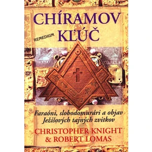 Chíramov kľúč - Lomas Robert, Knight Christopher