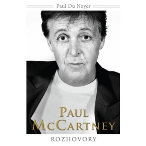 Paul McCartney Rozhovory - paul Du Noyer