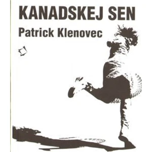 Kanadskej sen - Klenovec Patrick