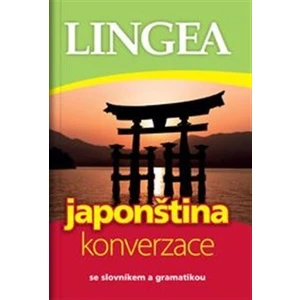 Japonština konverzace -- se slovníkem a gramatikou
