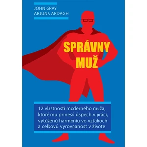 Správny muž - Gray John, Ardagh Arjuna