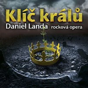 Klíč králů - Landa Daniel [CD album]