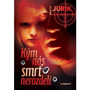 Kým nás smrť nerozdelí - Jurík Martin [E-kniha]