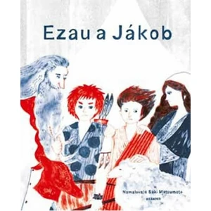 Ezau a Jákob - Ivana Pecháčková, Saki Matsumoto