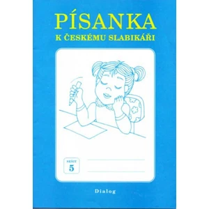 Písanka k Českému slabikáři - soubor sešitů 1-5