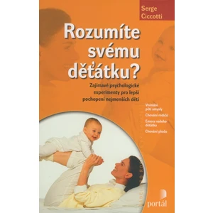 Rozumíte svému děťátku? - Ciccotti, Serge