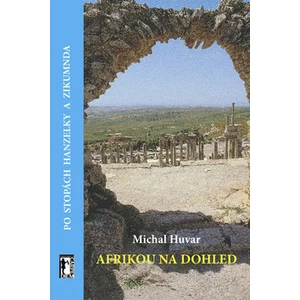 Afrikou na dohled + CD ROM -- Po stopách Hanzelky a Zikmunda