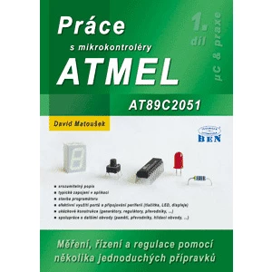 Práce s mikrokontroléry ATMEL AT89C2051 -- 1. díl - edice uP a praxe
