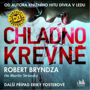 Chladnokrevně (AUDIOKNIHA CD) - Bryndza Robert, Stránský Martin