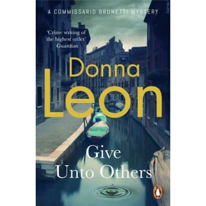 Give Unto Others - Donna Leon