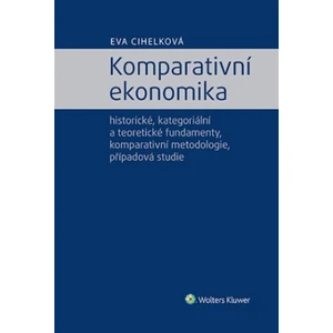 Komparativní ekonomika - Eva Cihelková