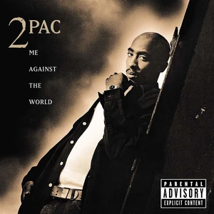 ME AGAINST THE WORLD - 2 PAC [Vinyl album]