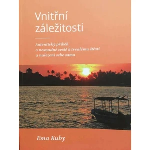 Vnitřní záležitosti: Autentický příběh o nesnadné cestě k trvalému štěstí a nalezení sama sebe - Kuby Ema
