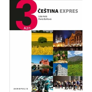 Čeština expres 3 (A2/1) - rusky + CD - Lída Holá, Pavla Bořilová