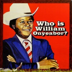 William Onyeabor Who Is William Onyeabor? (LP) Compilation
