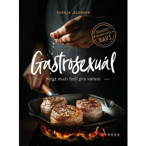Gastrosexuál - Svenja Jelen, Simon Knittel, Emil Levy Z. Schramm