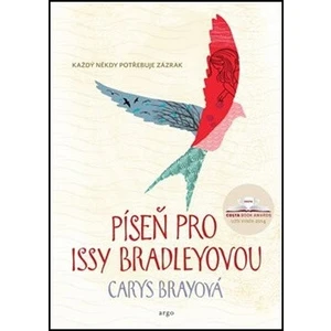 Píseň pro Issy Bradleyovou - Carys Brayová