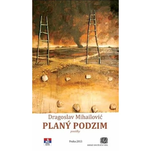 Planý podzim - Mihailović Dragoslav