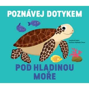 Knížka/leporelo Poznávej dotykem - Pod hladinou moře