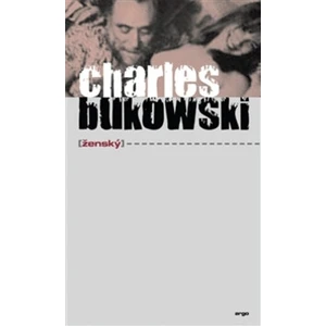Ženský - Charles Bukowski