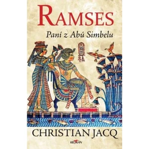 Ramses - Paní z Abú Simbelu - Christian Jacq