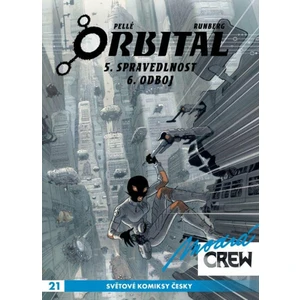 Modrá CREW 21 - Orbital 5+6 - Sylvain Runberg