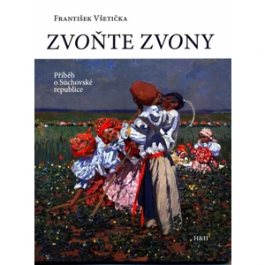 Zvoňte zvony - František Všetička