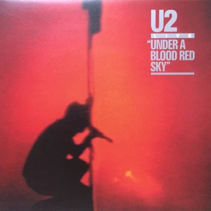 U2 Under A Blood Red Sky (LP) Předělaný