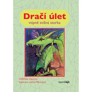 Dračí úlet, Ciprová Oldřiška