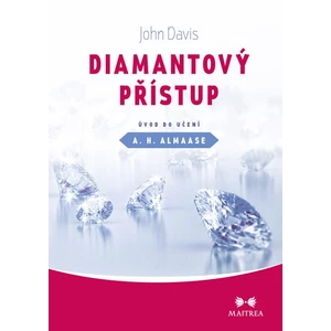 Diamantový přístup : úvod do učení A. H. Almaase - Davis John