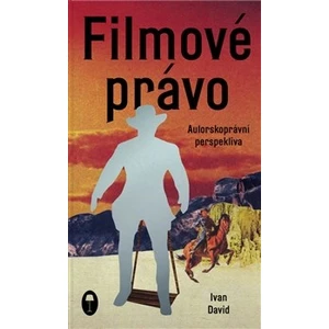 Filmové právo - David Ivan