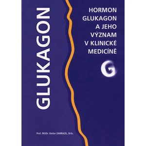 Glukagon - Zamrazil Václav