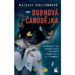 Dubnová čarodějka - Axelssonová Majgull [E-kniha]