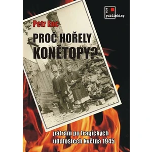 Proč hořely Konětopy? - Petr Enc