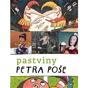 Pastviny Petra Poše - Šmidrkal Pavel