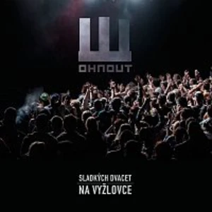 Wohnout – Sladkých dvacet na Vyžlovce