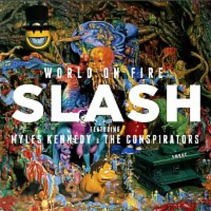 World On Fire - Slash [CD album]