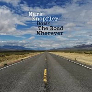 Mark Knopfler – Down The Road Wherever CD