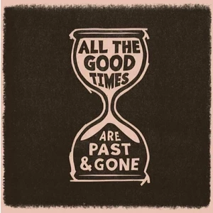 Gillian Welch & David Rawlings - All The Good Times (LP)