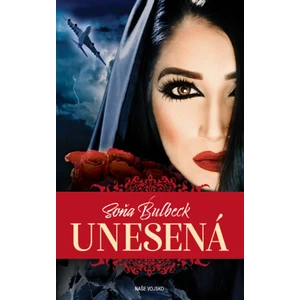 Unesená - Soňa Bulbeck