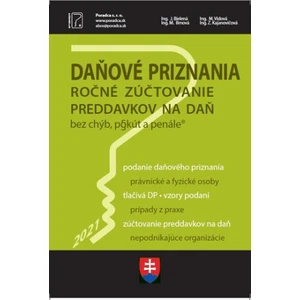 Daňové priznania FO a PO a ročné zúčtovanie preddavkov na daň za rok 2021