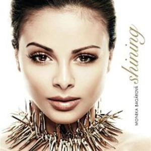 Shining - Bagárová Monika [CD album]