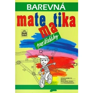 Barevná matematika pro třeťáky (Opakujeme si během škol. roku i o prázdninách)