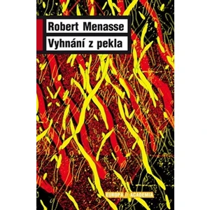 Vyhnání z pekla - Robert Menasse