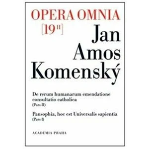 Opera omnia 19/II - Jan Ámos Komenský