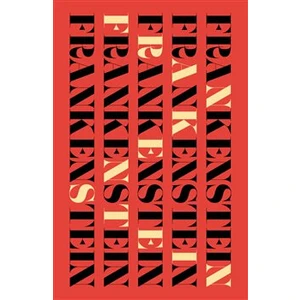 Frankenstein - Mary W. Shelley